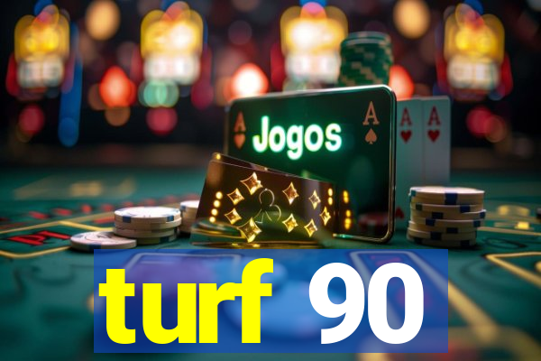 turf 90